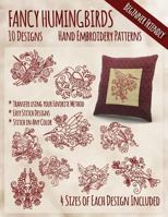Fancy Hummingbirds Hand Embroidery Patterns 1530786630 Book Cover