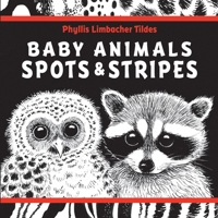 Baby Animals Spots & Stripes 1580896081 Book Cover