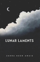 Lunar Laments 9697492875 Book Cover