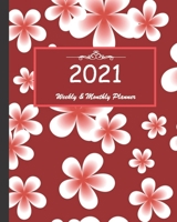2021 Weekly & Monthly Planner: Calendar 2021 with relaxing designs and amazing quotes: 01 Jan 2021 to 31 Dec 2021, 141 ligned pages with flolar cover printed on high quality. 1657966399 Book Cover