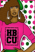 HBCU Pride Lined Journal 1387782967 Book Cover