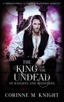 The King of the Undead 1914969073 Book Cover
