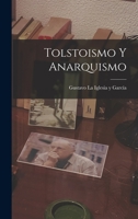 Tolstoismo y anarquismo 1018165797 Book Cover