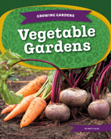 Vegetable Gardens 1098297431 Book Cover