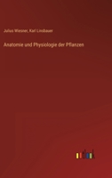 Anatomie und Physiologie der Pflanzen 3368414623 Book Cover