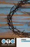 Ontrack Devotions - Spring 2018 0989458385 Book Cover