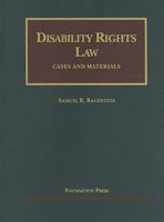 Disability Rights Law: Cases and Materials 159941452X Book Cover