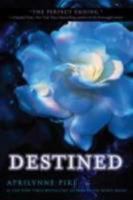 Destined 0061668125 Book Cover