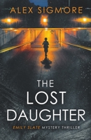 The Lost Daughter 1957536233 Book Cover