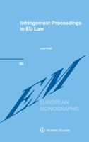 Infringement Proceedings in EU Law 9041169008 Book Cover