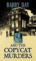 Sherlock Holmes and the Copycat Murders (SH murder series) (Sherlock Holmes Murders) 0953765903 Book Cover