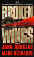 Broken Wings (Mindhunters) 0671023918 Book Cover