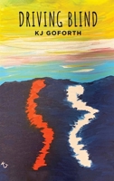Driving Blind B0CP51KJY8 Book Cover