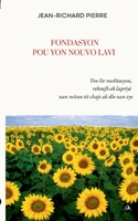 Fondasyon pou yon nouvo lavi 2322460915 Book Cover