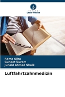 Luftfahrtzahnmedizin (German Edition) 6208188784 Book Cover