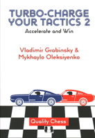 Turbo-Charge Your Tactics 2: Accelerate and Win 1784832049 Book Cover