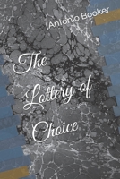 The Lottery of Choice B0BXMRB5JG Book Cover