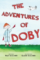 The Adventures of Doby B0H27NLQGB Book Cover