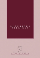Luxurious Feelings: recueil de poèmes (French Edition) 2322642061 Book Cover