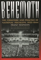 Behemoth: The Structure and Practice of National Socialism, 1933-1944 B001AMHIRA Book Cover