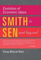 Evolution of Economic Ideas: Adam Smith to Amartya Sen and Beyond 0199466831 Book Cover