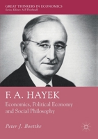 F. A. Hayek: Economics, Political Economy and Social Philosophy 134968175X Book Cover