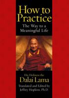 How to Practice: The Way to a Meaningful Life 0743427084 Book Cover