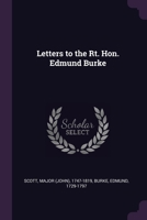 Letters to the Rt. Hon. Edmund Burke 1379059097 Book Cover