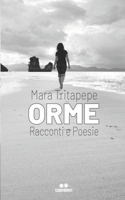 ORME: Racconti e Poesie B0BMJJJZRT Book Cover