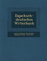 Dajacksch-Deutsches W Rterbuch 1249989094 Book Cover