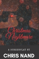 Christmas Nightmare B086PV24HB Book Cover