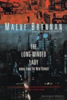 The Long-Winded Lady: Notes from the New Yorker 0395893631 Book Cover