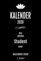 Kalender 2020 für Studenten: Wochenplaner / Tagebuch / Journal für das ganze Jahr: Platz für Notizen, Planung / Planungen / Planer , Erinnerungen und Sprüche (German Edition) 1674565801 Book Cover