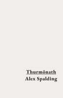 Thurhmonath B0G5F718RW Book Cover