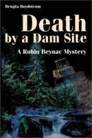 Death by a Dam Site 0595178839 Book Cover