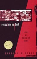 Pay Out and Pay Back 0963713426 Book Cover