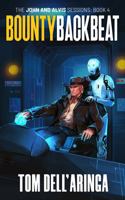 Bounty Backbeat (The John and Alvis Sessions) B0FKYGJ28B Book Cover