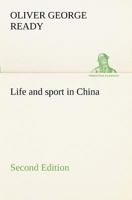 Life and Sport in China 9356905452 Book Cover