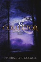 The Collector 1612357741 Book Cover