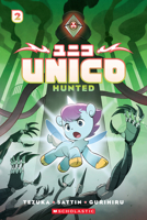 Unico Hunted, Vol. 2