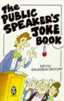 The Public Speaker's Joke Book (Right Way S.) 0716020718 Book Cover