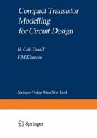 Compact Transistor Modelling for Circuit Design 3709190452 Book Cover