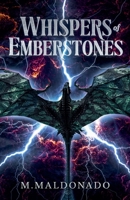 Whispers of Emberstones (The Emberheart Saga) B0F35XN57T Book Cover
