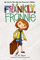 Frankly, Frannie 0448453487 Book Cover