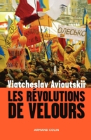 Les révolutions de velours (French Edition) 2200345402 Book Cover