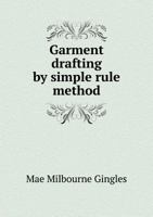 Garment Drafting by Simple Rule Method 5518790376 Book Cover