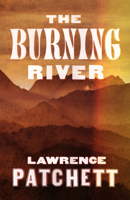 The Burning River 1776562232 Book Cover