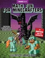 Math Fun for Minecrafters: Grades 3–4 1510737618 Book Cover