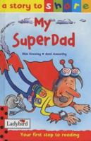 My Superdad 0721424457 Book Cover