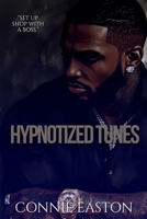 Hypnotized Tunes: Set Up Shop With A Boss B08ZVWPH9D Book Cover